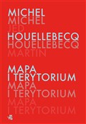 Książka : Mapa i ter... - Michel Houellebecq
