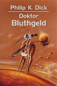Doktor Blu... - Philip K. Dick -  Książka z wysyłką do UK