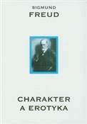 Charakter ... - Sigmund Freud -  books in polish 