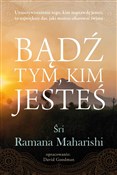 Książka : Bądź tym k... - śri Ramana Maharishi