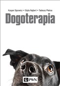 Dogoterapi... - Kasper Sipowicz, Tadeusz Pietras, Edyta Najbert -  books in polish 