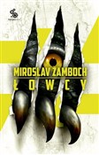 Łowcy - Miroslav Zamboch -  foreign books in polish 