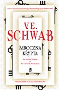 Mroczna kr... - Victoria Schwab -  foreign books in polish 