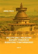 Polska książka : Polityczne... - Anna Peck