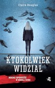 Polska książka : Ktokolwiek... - Claire Douglas