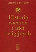Historia w... - Mircea Eliade -  foreign books in polish 
