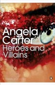 Zobacz : Heroes and... - Angela Carter
