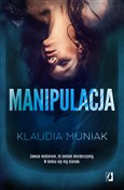 Manipulacj... - Klaudia Muniak -  Książka z wysyłką do UK