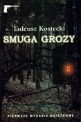 polish book : Smuga groz... - Tadeusz Kostecki