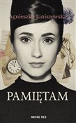 Książka : Pamiętam - Agnieszka Janiszewska