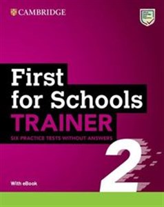 Picture of First for Schools Trainer 2 Six Practice Tests without Answers with Audio Download with eBook