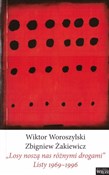 Książka : Losy noszą... - Wiktor Woroszylski, Zbigniew Żakiewicz