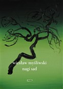 Nagi sad - Wiesław Myśliwski - Ksiegarnia w UK