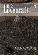 Zobacz : Nienazwane... - H. P. Lovecraft