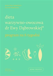 Picture of Dieta warzywno-owocowa dr Ewy Dąbrowskiej Program na 6 tygodni