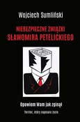 Niebezpiec... - Wojciech Sumliński -  books in polish 