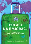 Polska książka : Polacy na ... - Agnieszka Kołodziejska