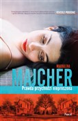 Prawda prz... - Magdalena Majcher -  foreign books in polish 