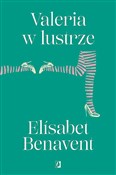 Valeria To... - Elisabet Benavent -  books in polish 