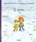 Książka : O zimie - Gorel Kristina Naslund, Kristina Digman