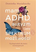 polish book : Mam ADHD, ... - Dominika Musiałowska