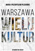 Warszawa w... - Maria Pilich, Przemysław Pilich -  foreign books in polish 