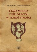 Polska książka : Ciąża mnog... - Dominika Lewandowska