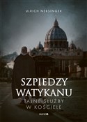 Polska książka : Szpiedzy W... - Ulrich Nersinger