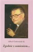 Zgodnie z ... - Alfred Cholewiński -  Polish Bookstore 
