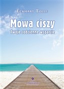Mowa ciszy... - Tolle Eckhart -  books from Poland