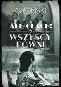 Ałe głach!... - Ryszard Marek Groński -  books from Poland