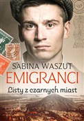 Emigranci ... - Sabina Waszut -  foreign books in polish 