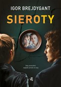 Sieroty - Igor Brejdygant -  Polish Bookstore 