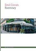 Rozmowy - Emil Cioran -  books in polish 