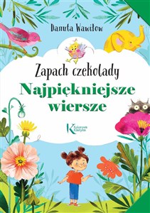 Picture of Najpiękniejsze wiersze Zapach czekolady