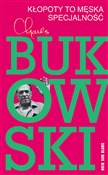 Kłopoty to... - Charles Bukowski - Ksiegarnia w UK