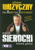 Muzyczny a... - Marek Sierocki, Witold Górka -  Polish Bookstore 