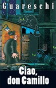 Ciao don C... - Giovannino Guareschi -  books in polish 