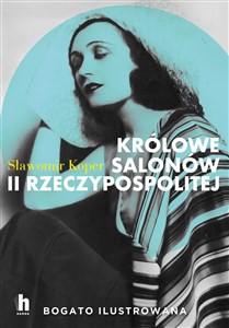 Picture of Królowe salonów II Rzeczypospolitej