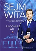 Sejm Wita ... - Radomir Wit -  foreign books in polish 