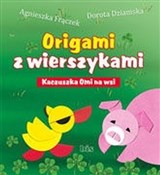 Origami z ... - Agnieszka Frączek, Dorota Dziamska -  foreign books in polish 