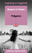 Pollyanna.... - Eleanor H. Porter -  Polish Bookstore 