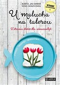 U malucha ... - Marta Jas-Baran, Tamara Chorążyczewska -  Książka z wysyłką do UK