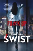 Polska książka : Fu#k up - Paulina Świst