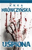 Uśpiona Kt... - Anka Mrówczyńska -  Polish Bookstore 