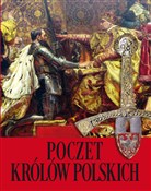Polska książka : Poczet kró... - Agnieszka Jaworska, Robert Jaworski