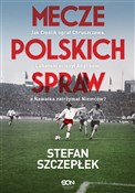 polish book : Mecze pols... - Stefan Szczepłek