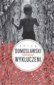 polish book : Wykluczeni... - Artur Domosławski