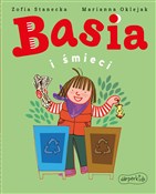 Basia i śm... - Zofia Stanecka -  Książka z wysyłką do UK