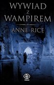 Wywiad z w... - Anne Rice -  foreign books in polish 